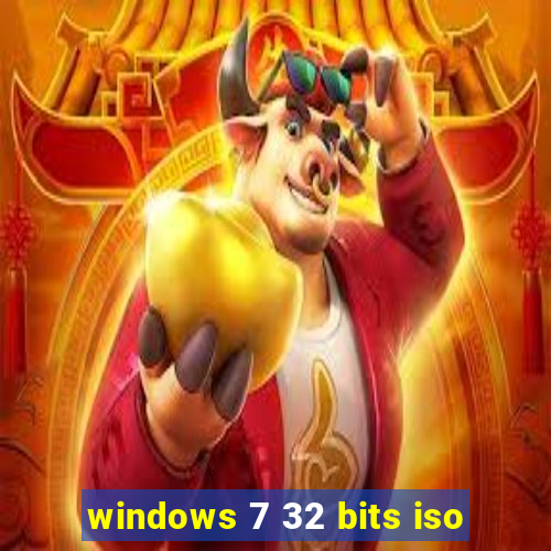 windows 7 32 bits iso